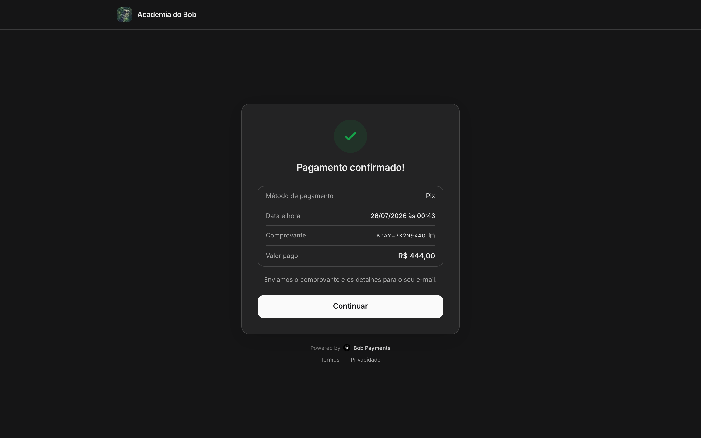 Tela de pagamento confirmado do checkout da Bob com comprovante e valor pago