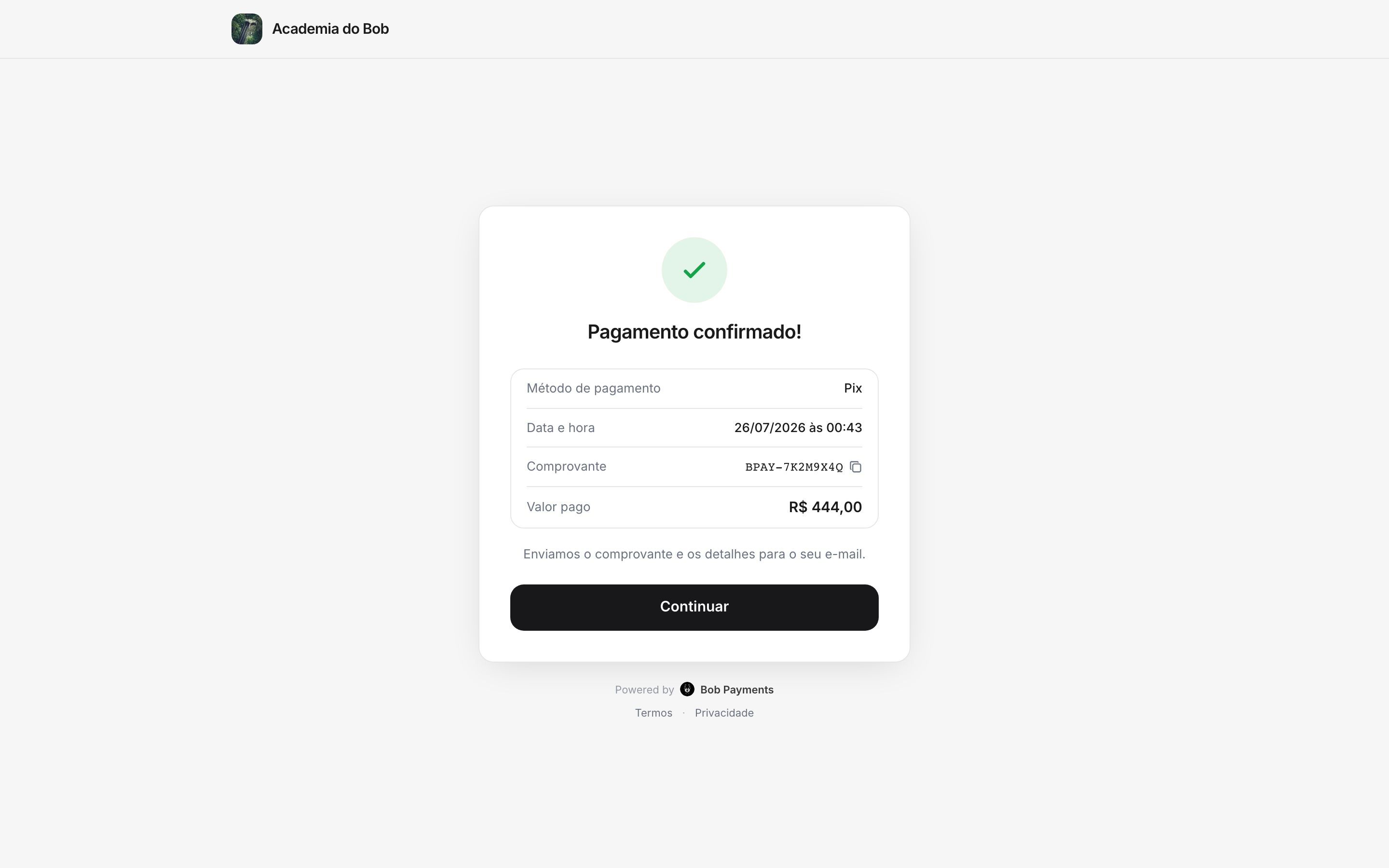 Tela de pagamento confirmado do checkout da Bob com comprovante e valor pago